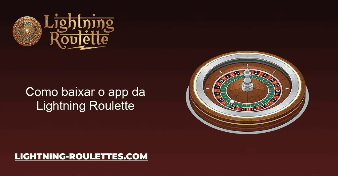 Como baixar o app da Lightning Roulette Como baixar o app da Lightning Roulette