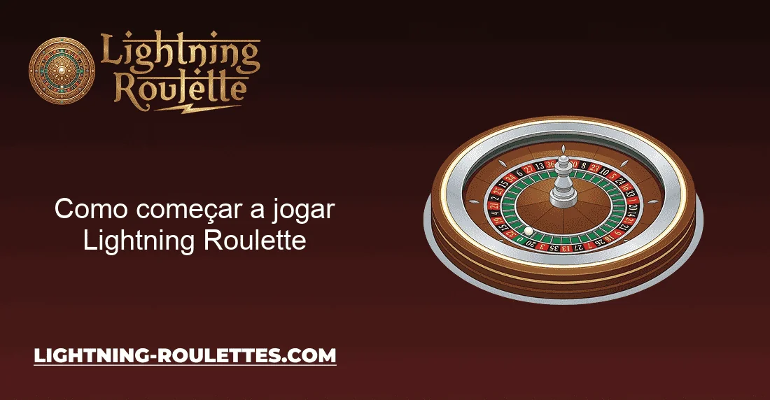 Como começar a jogar Lightning Roulette Como começar a jogar Lightning Roulette